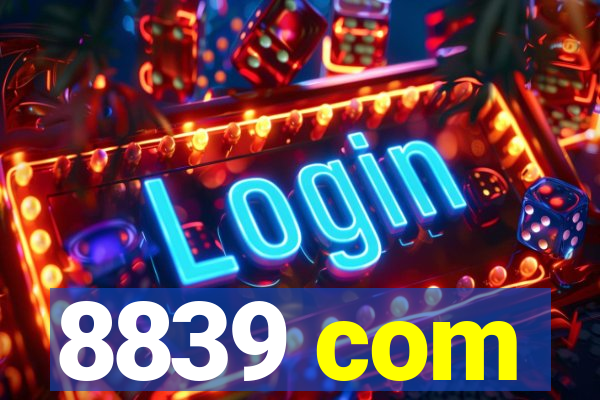 8839 com
